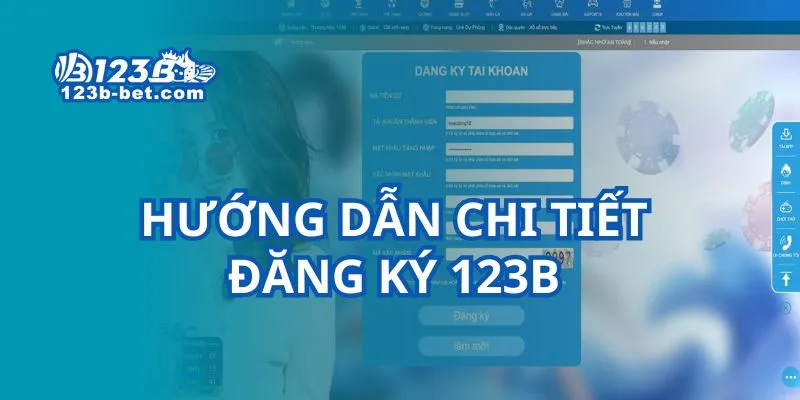 Hướng dẫn chi tiết đăng ký 123B