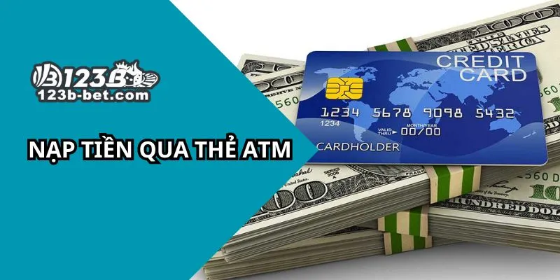 Nạp tiền qua thẻ ATM