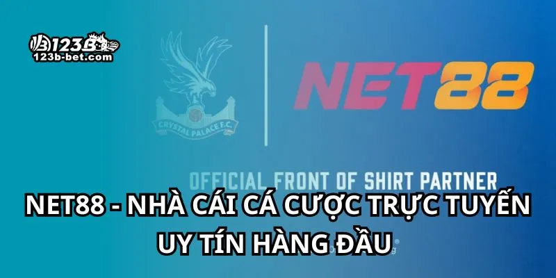 Net88 - Nhà cái cá cược trực tuyến uy tín hàng đầu