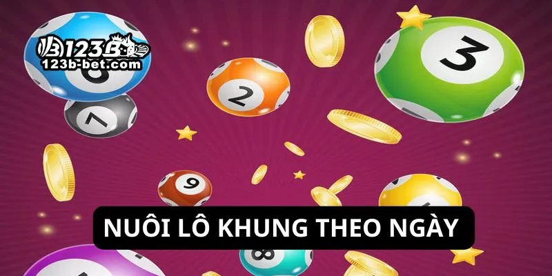 Nuôi lô khung theo ngày